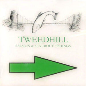 Tweedhill Fishingssign